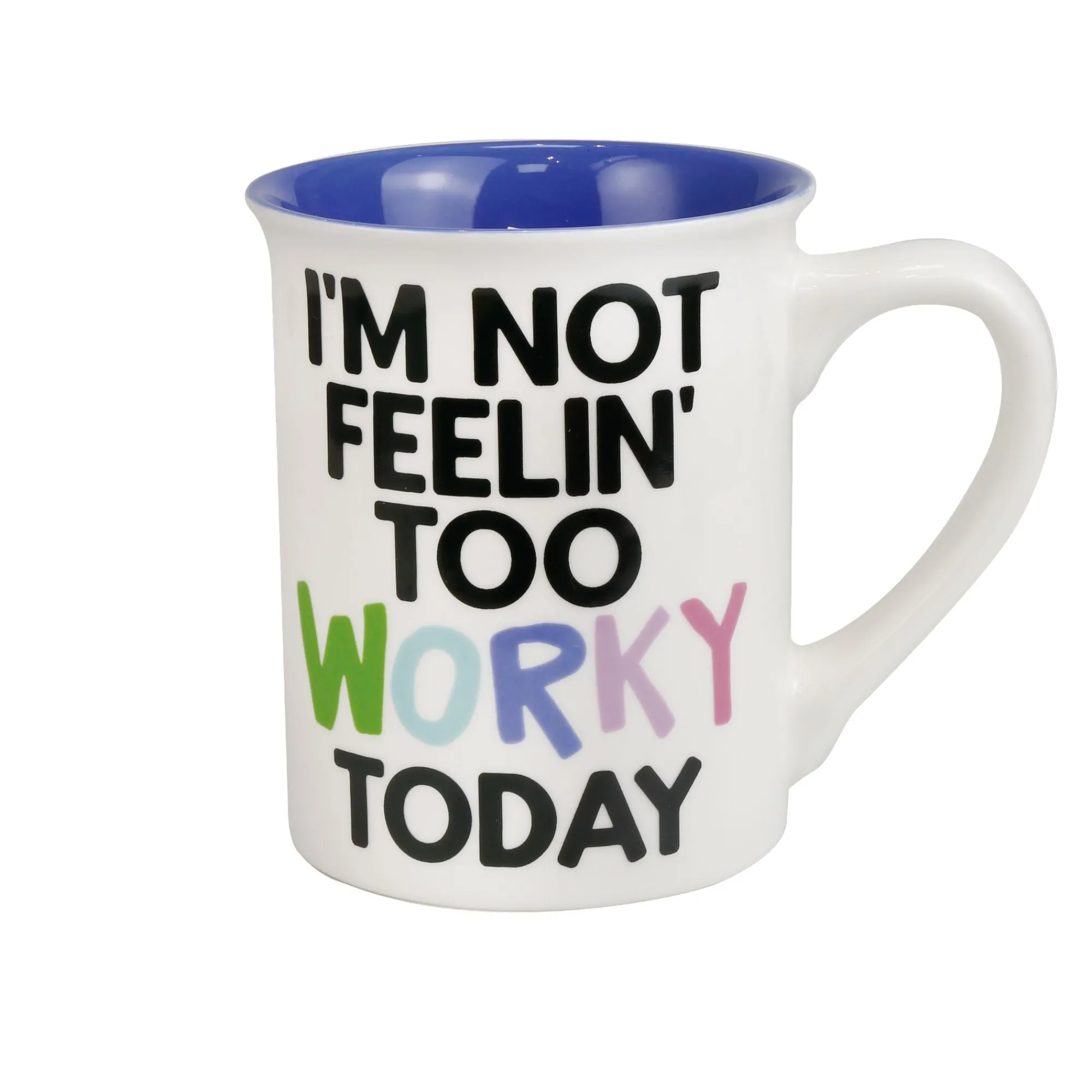 Enesco Gift Mugs | Drinkware | Not Feelin' Worky Mug